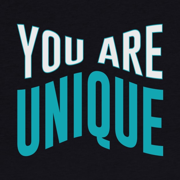 You Are Unique by ArtisticParadigms